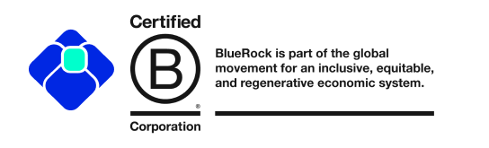 BlueRock Logo and B Corp Certification stating "BlueRock is part of the global movement for an inclusive, equitable, and regenerative economic system."