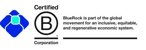 BlueRock Logo and B Corp Certification stating "BlueRock is part of the global movement for an inclusive, equitable, and regenerative economic system."